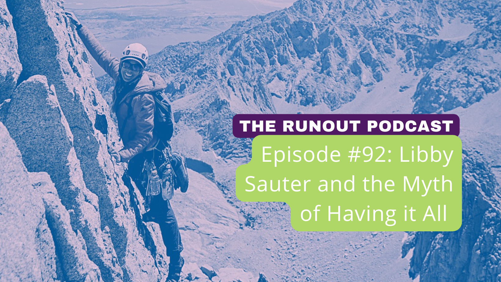 RunOut #92: Libby Sauter and the Myth of Having it All